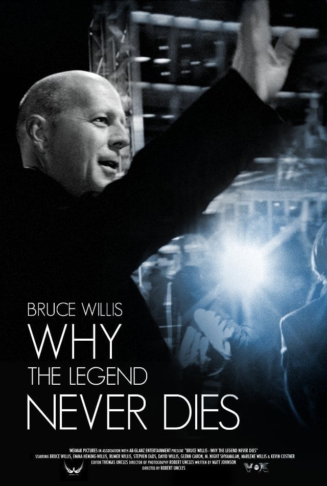 Постер Bruce Willis - Warum die Legende niemals stirbt
